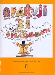 Opakuji si o prázdninách 5 | HANZOVÁ, Marie, KAMIŠ, Karel, DANIELOVSKÁ, Věra, TOMÁŠKOVÁ, Emília, ŠILAR, František