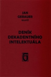 Deník dekadentního intelektuála