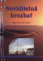 Neviditelná hrozba? | KÖNIG, Holger, ERLACHER, Peter