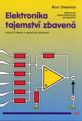 Elektronika tajemství zbavená | DIEDRICH, Kurt