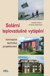 Solární teplovzdušné vytápění | FILLEUX, Charles, GÜTERMANN, Andreas