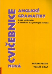 Nová cvičebnice anglické gramatiky | GRÁF, Tomáš, PETERSOVÁ, Sarah