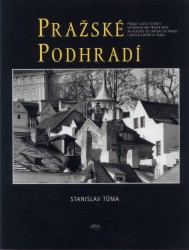 Pražské podhradí | TŮMA, Stanislav