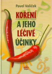 Koření a jeho léčivé účinky | VALÍČEK, Pavel