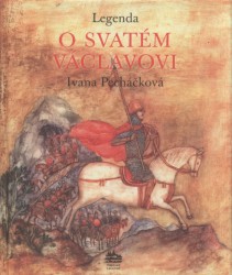 Legenda o svatém Václavovi-česky