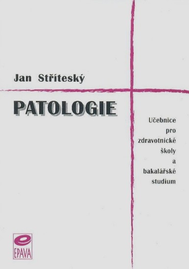 Patologie | STŘÍTESKÝ, Jan