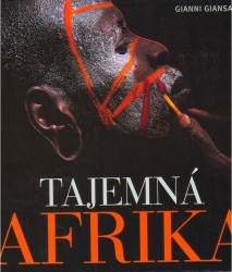 Tajemná Afrika | GIANSANTI, Gianni