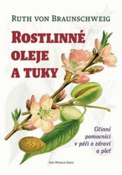 Rostlinné oleje a tuky | BRAUNSCHWEIG, Ruth v