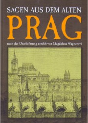 Sagen aus dem alten Prag | WAGNEROVÁ, Magdalena