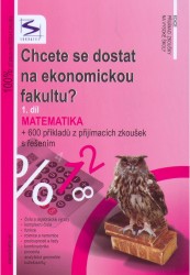 Chcete se dostat na ekonomickou fakultu? | LAMPART, Marek