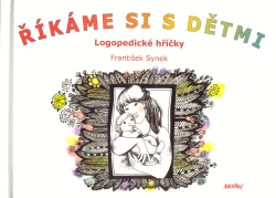 Říkáme si s dětmi | SYNEK, František