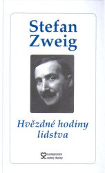 Hvězdné hodiny lidstva | ZWEIG, Stefan