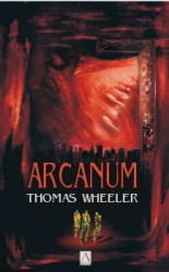 Arcanum | WHEELER, Thomas