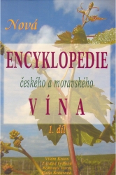 Nová encyklopedie českého a moravského vína I | VURM, Bohumil, KRAUS, Vilém, KRAUSOVÁ, Dáša, FOFFOVÁ, Zuzana