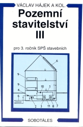 Pozemní stavitelství III | HÁJEK, Václav