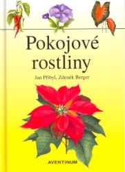 Pokojové rostliny | PŘIBYL, Jan