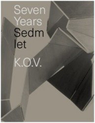 Levně Sedm let / Seven Years: K.O.V.