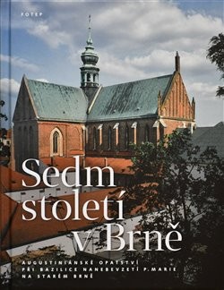 Levně Sedm století v Brně