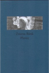 Plavec | BÁNK, Zsuzsa