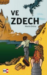 Ve zdech | DRTINA, Martin