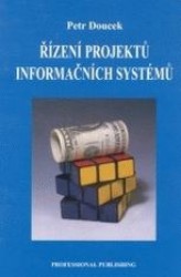 Řízení projektů informačních systémů | DOUCEK, Petr