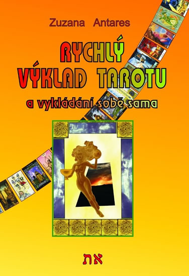 Rychlý výklad tarotu a vykládání sobě sama | ANTARES, Zuzana