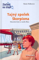 Tajný spolek Škorpiona | HOLLEROVÁ, Renée