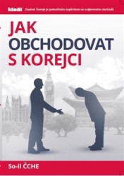 Jak obchodovat s Korejci | ČCHE, So-il