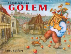 El misterioso Golem | SEIFERTOVÁ, Lucie