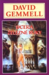 Dcera Železné ruky | GEMMELL, David