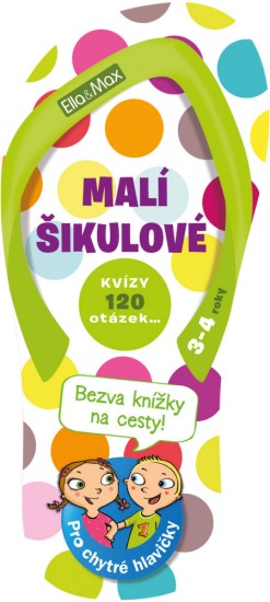 Malí šikulové, 3-4 roky - Kvízy na cesty