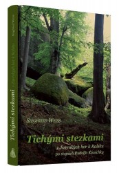 Tichými stezkami z Jizerských hor k Ralsku po stopách Rudolfa Kauschky