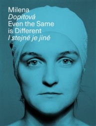 Levně Milena Dopitová - I stejné je jiné