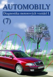 Levně Automobily 7 - Diagnostika motorových vozidel I