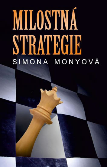 Milostná strategie | MONYOVÁ, Simona