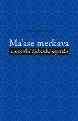 Ma´ase Merkava | BÖNISCHOVÁ, Helena