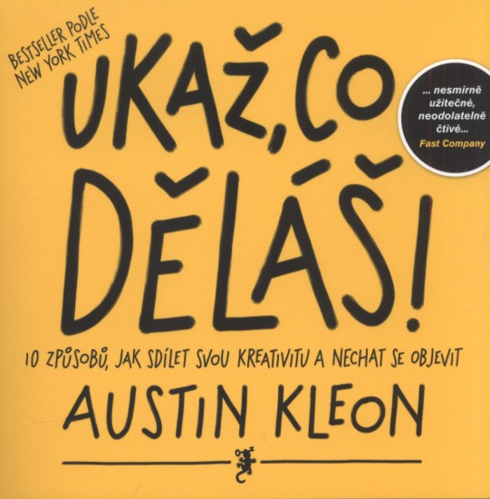 Ukaž, co děláš! | KLEON, Austin