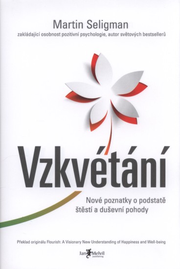 Vzkvétání  | SELIGMAN, Martin E. 