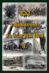 Levně 100 zajímavostí ze starých Brd II.