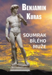 Soumrak bílého muže | KURAS, Benjamin