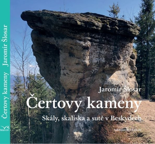 Levně Čertovy kameny - Skály, skaliska a sutě v Beskydech