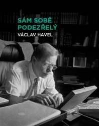 Sám sobě podezřelý | HAVEL, Václav