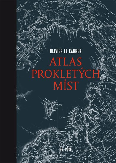 Levně Atlas prokletých míst