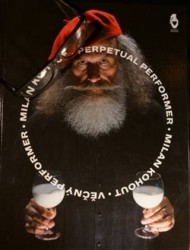 Levně Milan Kohout - Věčný performer