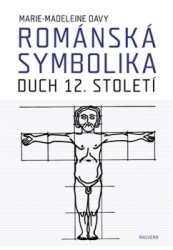 Románská symbolika | DAVY, Marie-Madelein