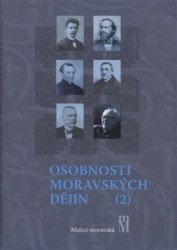 Osobnosti moravských dějin (2)