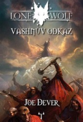 Lone Wolf - Vashnův odkaz | DEVER, Joe