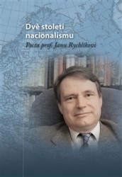 Levně Dvě století nacionalismu