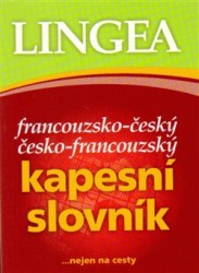 Levně Lingea kapesní slovník francouzsko-český a česko-francouzský