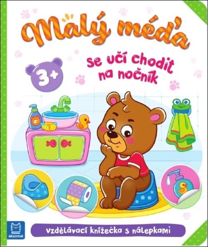 Levně Malý méďa se učí chodit na nočník